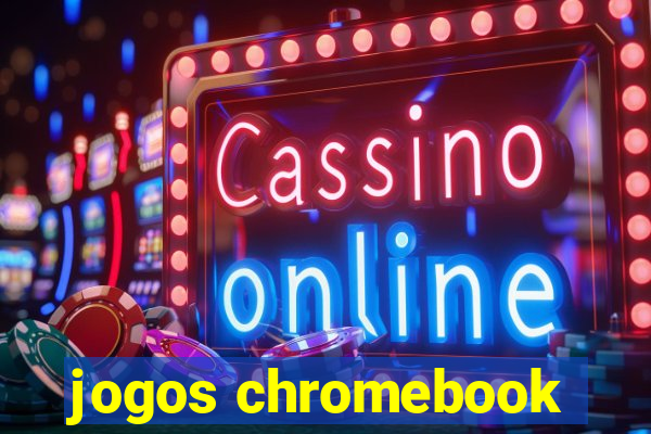 jogos chromebook